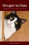 Décrypter les chats